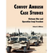 Convoy Ambush Case Studies