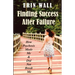 Finding Success After Failure: How Psychosis Made Me and Did Not Break Me