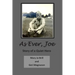 As Ever Joe: Story of a Quiet Hero
