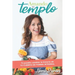 Amando Mi Templo: Tu puedes cambiar la historia de tu cuerpo con salud integral