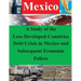 A Study of the Less-Developed-Countries Debt Crisis in Mexico and Subsequent Eco