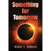 Something for Tomorrow