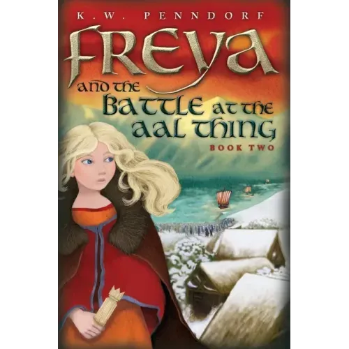 Freya and the Battle at the Aal Thing