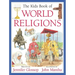 The Kids Book of World Religions