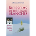 Blossoms of the Lower Branches, a Hero's Journey Through Grief