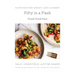 Fifty in a Flash: Fresh Food Fast