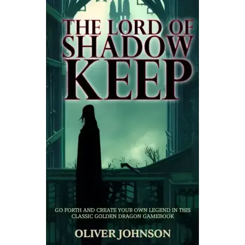 The Lord of Shadow Keep