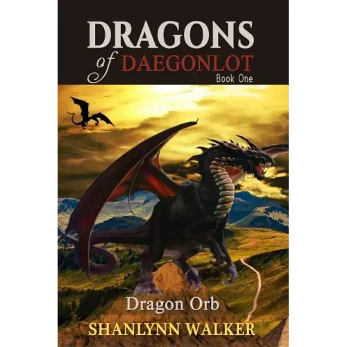 Dragon Orb: Book One