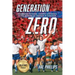 Generation Zero: Founding Fathers, Hidden Histories & the Making of Soccer in America (Collector's Edition)
