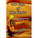 The Yoga Of The Christ: sequel to Beyond The Himalayas