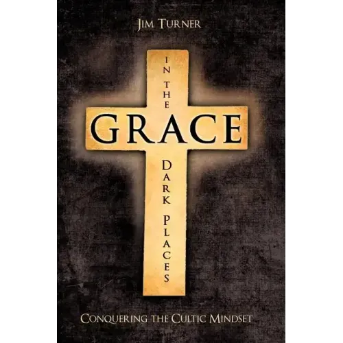Grace in the Dark Places
