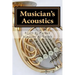 Musician's Acoustics