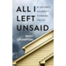 All I Left Unsaid: A Latina's Journey Toward Truth