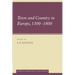 Town and Country in Europe, 1300 1800