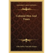 Colonial Men and Times