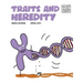 Traits and Heredity