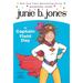 Junie B. Jones #16: Junie B. Jones Is Captain Field Day