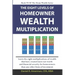 The Eight Levels Of Homeowner Wealth Multiplication