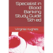 Specialist in Blood Banking Study Guide 5th ed