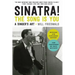 Sinatra! the Song Is You: A Singer's Art