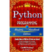 Python: Programming, Master's Handbook; A TRUE Beginner's Guide! Problem Solving, Code, Data Science, Data Structures & Algori