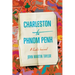 Charleston to Phnom Penh: A Cook's Journal