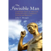 The Invisible Man: A Self-help Guide for Men With Eating Disorders, Compulsive Exercise and Bigorexia