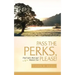 Pass the Perks, Please