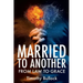 Married to Another: From Law to Grace