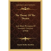 The Theory of the Theatre: And Other Principles of Dramatic Criticism (1910)