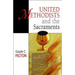 United Methodists and the Sacraments