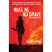 Make Me No Grave: A Weird West Novel