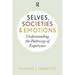 Selves, Societies, and Emotions: Understanding the Pathways of Experience