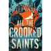 All the Crooked Saints