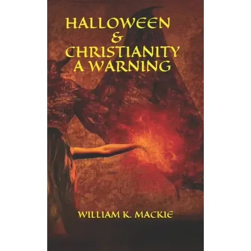 Halloween & Christianity - A Warning