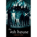 The Ash House