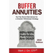 Buffer Annuities: No-Fee Bond-Alternatives for a Smarter Withdrawal Strategy
