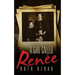 A Girl Called Renee