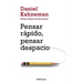 Pensar Rápido, Pensar Despacio / Thinking, Fast and Slow
