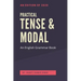 Practical Tense & Modal: An English Grammar Book
