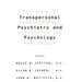 Textbook of Transpersonal Psychiatry and Psychology