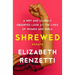 Shrewed: A Wry and Closely Observed Look at the Lives of Women and Girls
