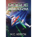 Rogue Swarm