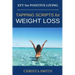 EFT for Positive Living: Tapping Scripts for Weight Loss