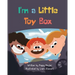 I'm a Little Toy Box
