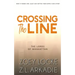 Crossing the Line
