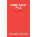 Night Must Fall - A Play