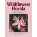 Wildflowers of Florida Field Guide