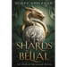 Shards in Belial: An Epic Fantasy Saga