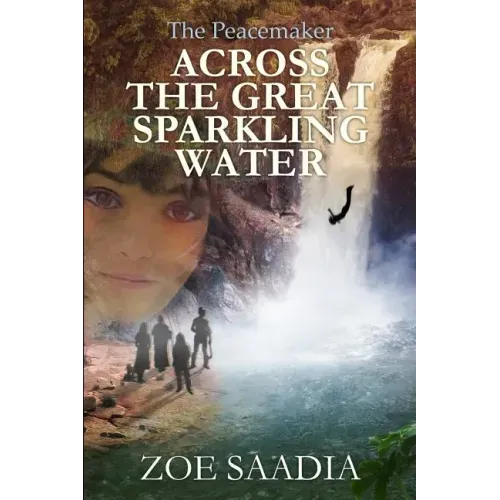 Across the Great Sparkling Water